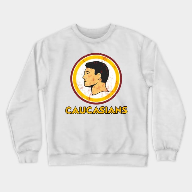 caucasians Crewneck Sweatshirt by KGTSTORE